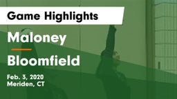 Maloney  vs Bloomfield Game Highlights - Feb. 3, 2020