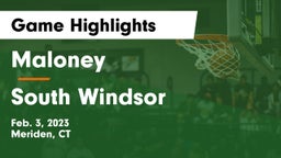 Maloney  vs South Windsor  Game Highlights - Feb. 3, 2023