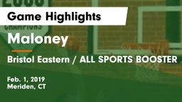 Maloney  vs Bristol Eastern  / ALL SPORTS BOOSTER Game Highlights - Feb. 1, 2019