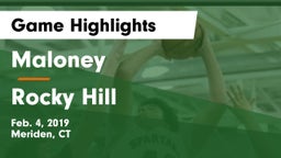 Maloney  vs Rocky Hill  Game Highlights - Feb. 4, 2019