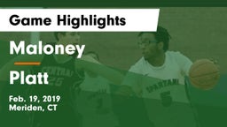 Maloney  vs Platt  Game Highlights - Feb. 19, 2019