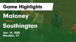 Maloney  vs Southington  Game Highlights - Jan. 16, 2020