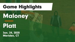 Maloney  vs Platt  Game Highlights - Jan. 24, 2020