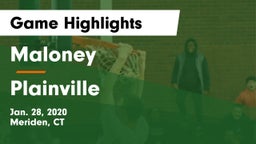 Maloney  vs Plainville  Game Highlights - Jan. 28, 2020