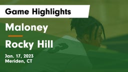 Maloney  vs Rocky Hill  Game Highlights - Jan. 17, 2023