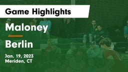 Maloney  vs Berlin  Game Highlights - Jan. 19, 2023