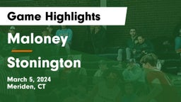 Maloney  vs Stonington  Game Highlights - March 5, 2024