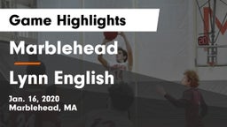 Marblehead  vs Lynn English  Game Highlights - Jan. 16, 2020