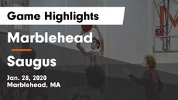 Marblehead  vs Saugus  Game Highlights - Jan. 28, 2020
