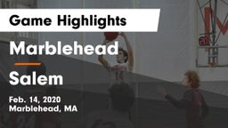 Marblehead  vs Salem  Game Highlights - Feb. 14, 2020