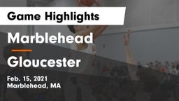 Marblehead  vs Gloucester  Game Highlights - Feb. 15, 2021