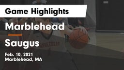 Marblehead  vs Saugus  Game Highlights - Feb. 10, 2021