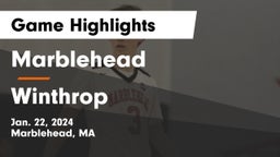 Marblehead  vs Winthrop   Game Highlights - Jan. 22, 2024