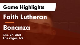 Faith Lutheran  vs Bonanza  Game Highlights - Jan. 27, 2020