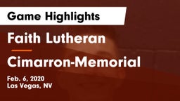Faith Lutheran  vs Cimarron-Memorial  Game Highlights - Feb. 6, 2020