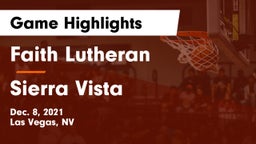 Faith Lutheran  vs Sierra Vista  Game Highlights - Dec. 8, 2021