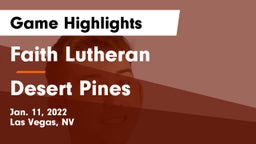 Faith Lutheran  vs Desert Pines  Game Highlights - Jan. 11, 2022