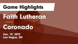 Faith Lutheran  vs Coronado  Game Highlights - Jan. 19, 2022