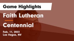 Faith Lutheran  vs Centennial Game Highlights - Feb. 11, 2022