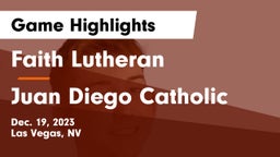 Faith Lutheran  vs Juan Diego Catholic  Game Highlights - Dec. 19, 2023
