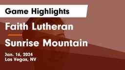 Faith Lutheran  vs Sunrise Mountain  Game Highlights - Jan. 16, 2024