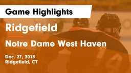 Ridgefield  vs Notre Dame West Haven Game Highlights - Dec. 27, 2018