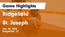 Ridgefield  vs St. Joseph  Game Highlights - Jan. 28, 2023