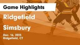 Ridgefield  vs Simsbury  Game Highlights - Dec. 16, 2023