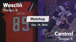 Matchup: Wesclin  vs. Central  2016