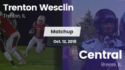 Matchup: Trenton Wesclin HS vs. Central  2018