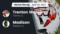 Recap: Trenton Wesclin  vs. Madison   2021