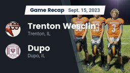 Recap: Trenton Wesclin  vs. Dupo  2023