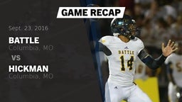 Recap: Battle  vs. Hickman  2016