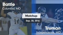 Matchup: Battle  vs. Truman  2016