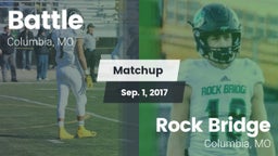 Matchup: Battle  vs. Rock Bridge  2017