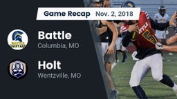 Recap: Battle  vs. Holt  2018