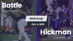 Matchup: Battle  vs. Hickman  2019