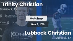 Matchup: Trinity Christian vs. Lubbock Christian  2019