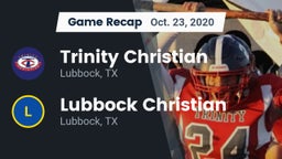 Recap: Trinity Christian  vs. Lubbock Christian  2020