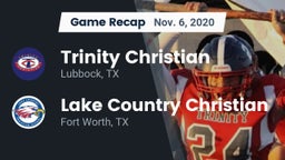Recap: Trinity Christian  vs. Lake Country Christian  2020