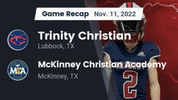 Recap: Trinity Christian  vs. McKinney Christian Academy 2022