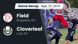 Recap: Field  vs. Cloverleaf  2019