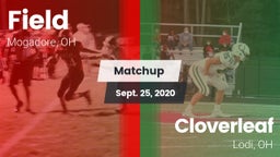 Matchup: Field  vs. Cloverleaf  2020