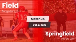 Matchup: Field  vs. Springfield  2020