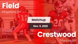 Matchup: Field  vs. Crestwood  2020