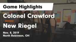 Colonel Crawford  vs New Riegel  Game Highlights - Nov. 8, 2019
