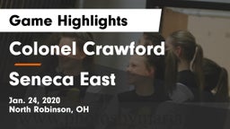 Colonel Crawford  vs Seneca East  Game Highlights - Jan. 24, 2020