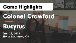 Colonel Crawford  vs Bucyrus  Game Highlights - Jan. 29, 2021