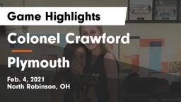Colonel Crawford  vs Plymouth  Game Highlights - Feb. 4, 2021