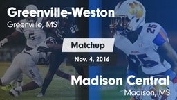 Matchup: Greenville-Weston vs. Madison Central  2016